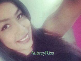 Aubrey_Rios