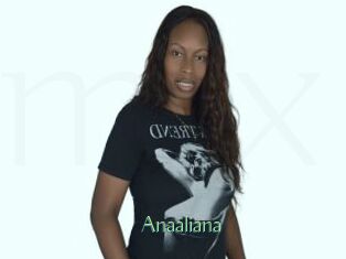 Anaaliana