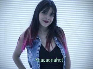 Anacaonahot