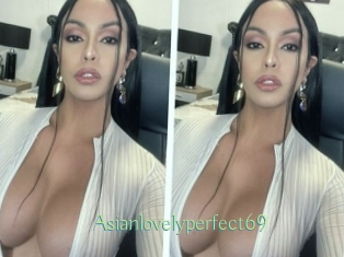 Asianlovelyperfect69