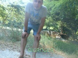 BIGROGER