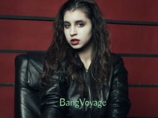 BangVoyage Motion X