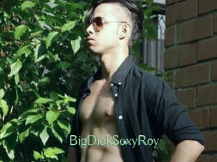 BigDickSexyRoy