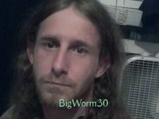 BigWorm30