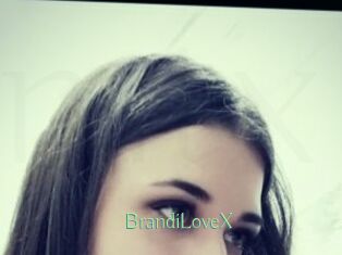 BrandiLoveX