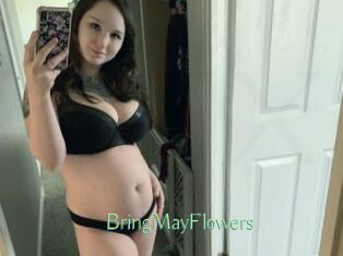 BringMayFlowers