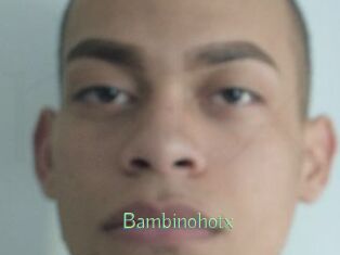 Bambinohotx