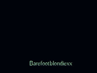 Barefootblondiexx