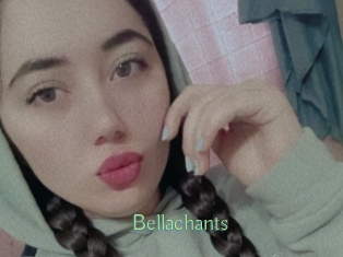 Bellachants