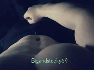 Bigandstocky69