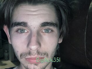 Bigdick35l
