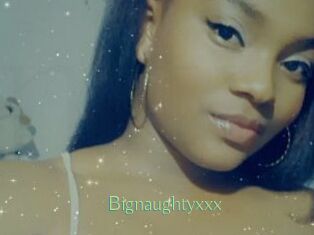 Bignaughtyxxx