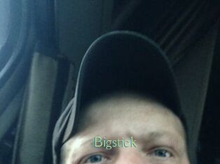 Bigstick