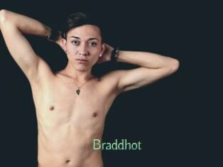 Braddhot