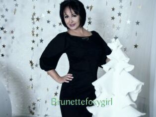 Brunettefoxygirl