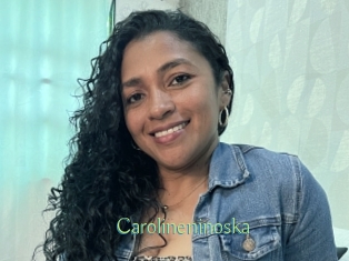 Carolineninoska
