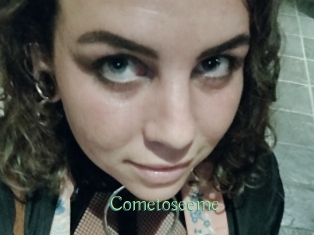 Cometoseeme