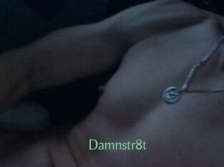 Damnstr8t