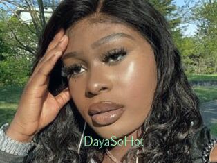 DayaSoHot