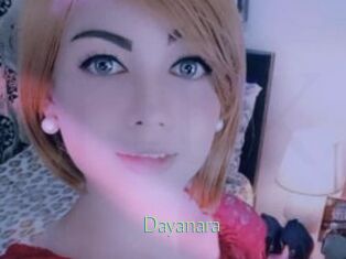 Dayanara