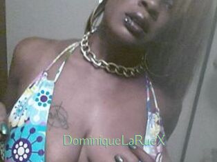 DominiqueLaRueX