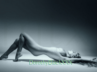 DorothyBlackXXX