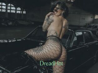 DreadHot