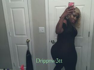 Drippnw3tt