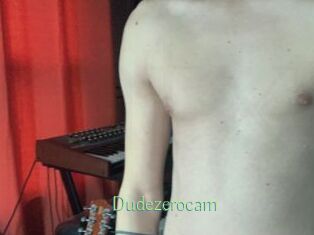 Dudezerocam