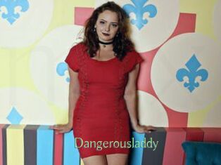 Dangerousladdy