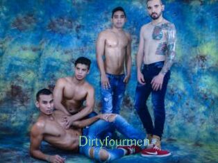Dirtyfourmen