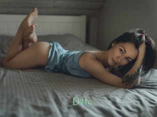 Ditte