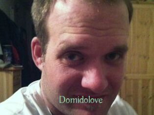 Domidolove
