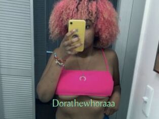 Dorathewhoraaa
