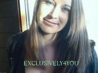 EXCLUSIVELY4YOU