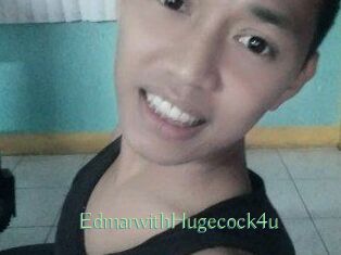 EdmarwithHugecock4u