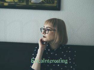 EricaInteresting