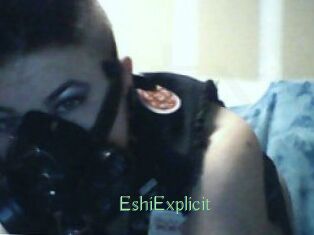 Eshi_Explicit