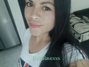 EvaSlavexxx