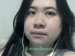 Encasedbeauty