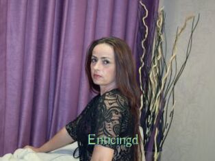 Enticingd