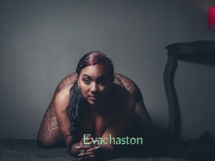 Evachaston