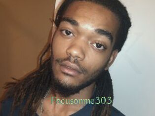 Focusonme303