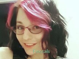 Foxytails