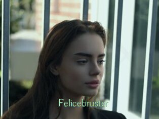 Felicebruster