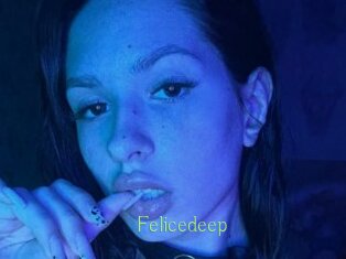 Felicedeep