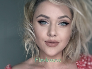 Flawlesseve