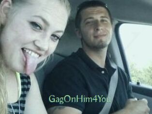 GagOnHim4You