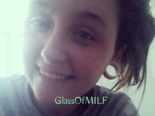 GlassOfMILF
