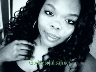 GoddessJalisaJuicy